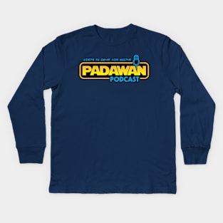 Padawan Podcast Kids Long Sleeve T-Shirt